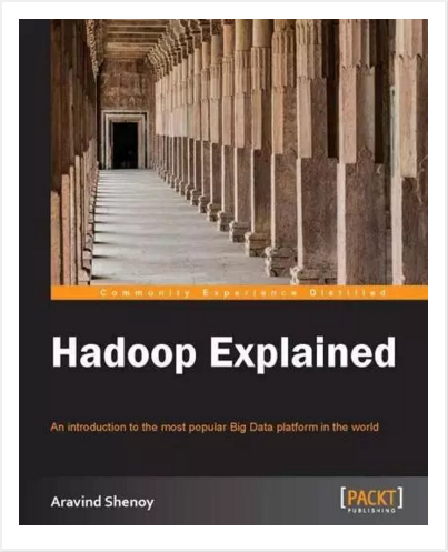 Hadoop Explained