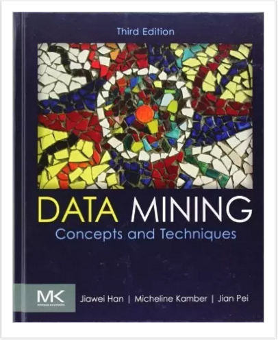 Data Mining:Concepts and Techniques, Third Edition